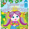 Juniper of Wanderwood - Hardcover