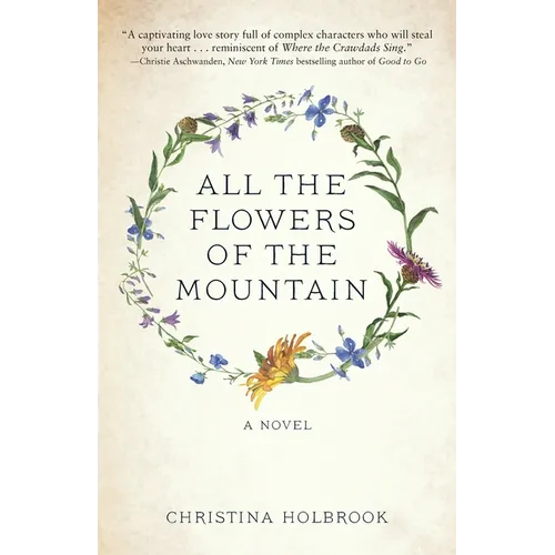 All the Flowers of the Mountain - Paperback