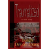 Traumatized - The Lives of Isaiah Jones and Devon Jones - Paperback