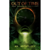 Out of Time: True Paranormal Encounters - Paperback
