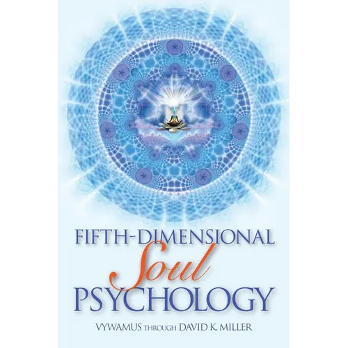 Fifth-Dimensional Soul Psychology - Paperback