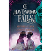 Havenwood Falls Sin & Silk Volume Two: A Havenwood Falls Sin & Silk Collection - Paperback