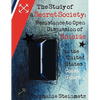 The Study of a Secret Society: Resistance to Open Discussion of Suicide in the United States Coast Guard - Paperback