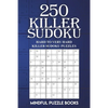 250 Killer Sudoku: Hard to Very Hard Killer Sudoku Puzzles - Paperback