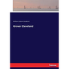 Grover Cleveland - Paperback