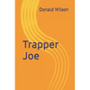 Trapper Joe - Paperback