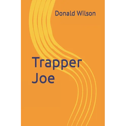 Trapper Joe - Paperback