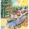 Chipper Sends Sunshine - Hardcover