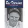 Leo Durocher: Baseball's Prodigal Son - Paperback