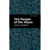 The People of the Abyss - Paperback