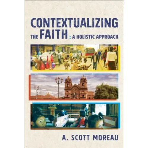 Contextualizing the Faith - Paperback