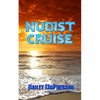 Nudist Cruise - Paperback
