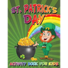 St. Patrick's Day Activity Book For Kids - Paperback