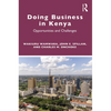 Doing Business in Kenya: Opportunities and Challenges - Paperback