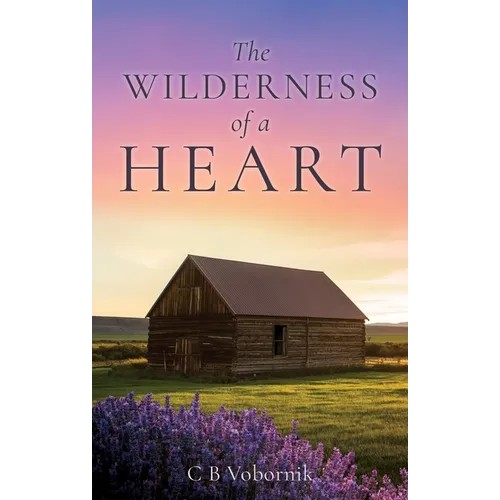 The WILDERNESS of a HEART - Paperback