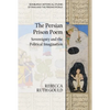 The Persian Prison Poem: Sovereignty and the Political Imagination - Paperback