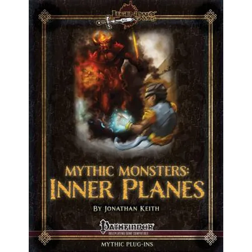 Mythic Monsters: Inner Planes - Paperback