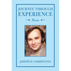 Journey Through Experience: Poems - Paperback