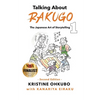 Talking About Rakugo 1: The Japanese Art of Storytelling - Paperback