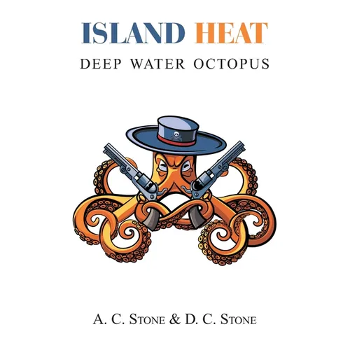 Island Heat: Deep Water Octopus - Paperback