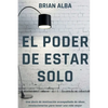 El Poder de Estar Solo - Paperback