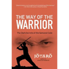 The Way of the Warrior - Paperback