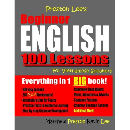 Preston Lee's Beginner English 100 Lessons For Vietnamese Speakers - Paperback