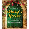 Come to Mary's House: Spending Time with Our Blessed Mother - Paperback