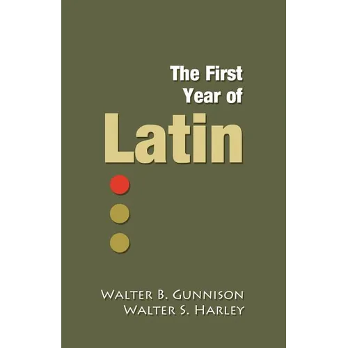 The First Year of Latin - Paperback