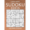 Large Print Sudoku 16x16 - 100 Hard Puzzles: Very Difficult Hexadoku with Solutions - Sudoku Variant Puzzle Book for Adults - Paperback