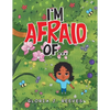 I'm Afraid Of... - Paperback