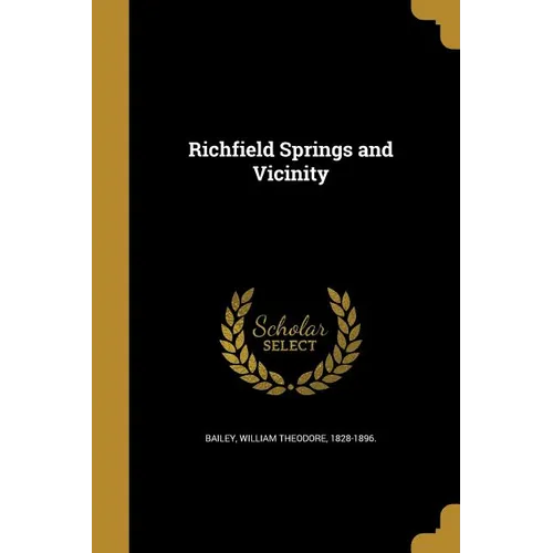 Richfield Springs and Vicinity - Paperback
