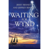 Waiting for Wynd - Paperback
