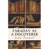 Faraday as a Discoverer - Paperback