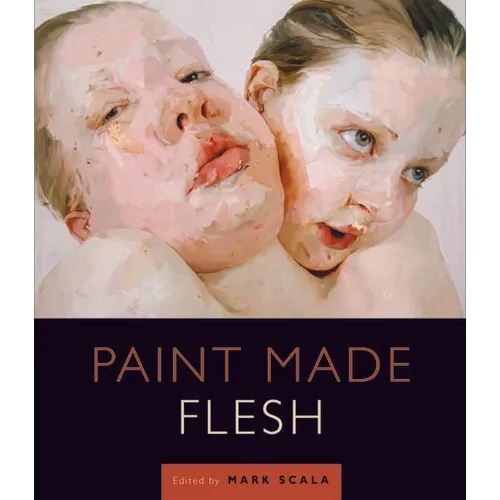 Paint Made Flesh - Paperback
