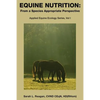 Equine Nutrition: From a Species Appropriate Perspective - Paperback