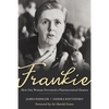 Frankie: How One Woman Prevented a Pharmaceutical Disaster - Hardcover