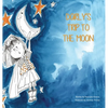 Darly's Trip To The Moon - Hardcover