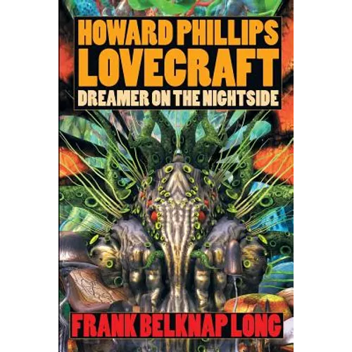 Howard Phillips Lovecraft: Dreamer on the Nightside - Paperback