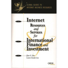 Internet Resources and Services for International Finance and Investment - Paperback
