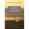 Marie Blythe - Paperback