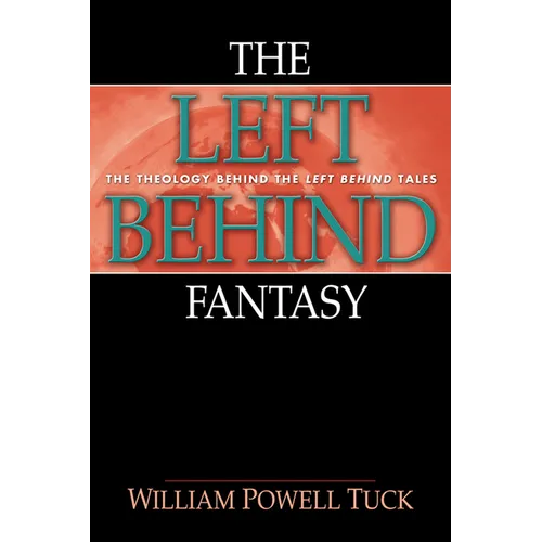 The Left Behind Fantasy - Paperback