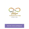 Autism: The Big Book Set of Help: Book One: Autism and Diagnosis - Paperback