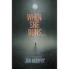 When She Runs ... - Paperback