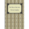 The Wars of the Jews - Paperback