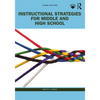 Instructional Strategies for Middle and High School - Paperback