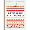 Patisserie at Home - Hardcover