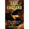 Eric England: The Phantom of Phu Bai - Paperback