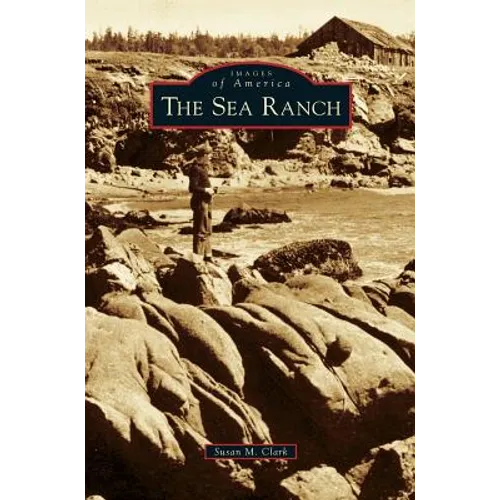 Sea Ranch - Hardcover