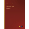 The Elevator; Farce: in large print - Paperback